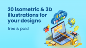 20 Beautiful Isometric & 3D Illustrations For Your Designs: Free and Paid
